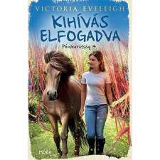  Kihívás elfogadva - Pónibarátság 4. regény