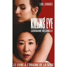  Killing Eve 1 - Codename Villanelle – LUKE JENNINGS idegen nyelvű könyv