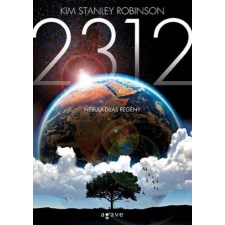 Kim Stanley Robinson ROBINSON, KIM STANLEY - 2312 történelem