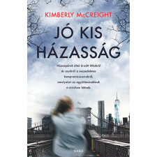 Kimberly McCreight - Jó kis házasság regény