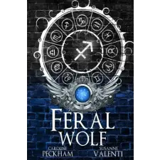 King's Hollow Feral Wolf | Caroline Peckham,Susanne Valenti idegen nyelvű könyv