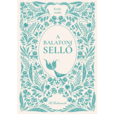 Király Anikó - A balatoni sellő gyermek- és ifjúsági könyv