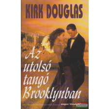  Kirk Douglas - Az utolsó tangó Brooklynban irodalom