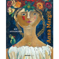 Kis Annamária - Anna Margit egyéb könyv