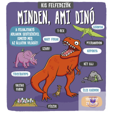  Kis felfedezők - Minden, ami dinó gyermek- és ifjúsági könyv