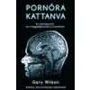 Kiskapu Kiadó Gary Wilson-Pornóra kattanva (Új példány, megvásárolható, de nem kölcsönözhető!)