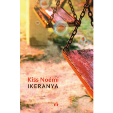 Kiss Noémi - Ikeranya regény
