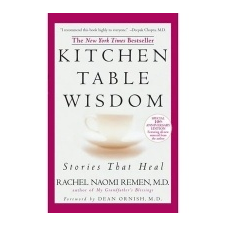  Kitchen Table Wisdom – Rachel Naomi Remen idegen nyelvű könyv