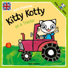 Kitty Kotty on a Tractor. Kicia Kocia wer. angielska – Anita Głowińska idegen nyelvű könyv
