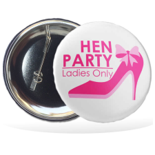 Kitűző, Hen Party felirattal, 55mm ajándéktárgy