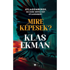  Klas Ekman - Mire képesek? regény