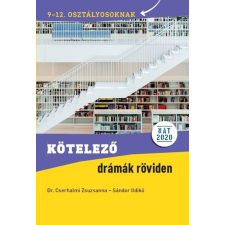 Klett Kiadó Kötelező drámák röviden 9-12. - osztályosoknak NAT 2020 alapján tankönyv