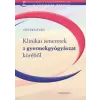  Klinikai ismeretek a gyermekgyógyászat köréből
