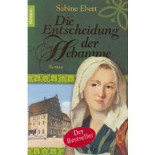 Knaur Taschenbuch Verlag Die Entscheidung der Hebamme idegen nyelvű könyv