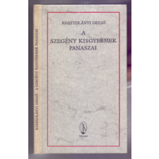 Kner Nyomda-Magvető Kiadó A szegény kisgyermek panaszai (Reprint) antikvárium - használt könyv