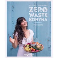 Kocsis Dóra - Helyi, idény, vegetáriánus zero waste konyha gasztronómia