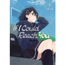 Kodansha America, Inc If I Could Reach You 4 | Tmnr egyéb könyv