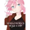 Kodansha America, Inc Shikimori's Not Just a Cutie 13 | Maki,Keigo