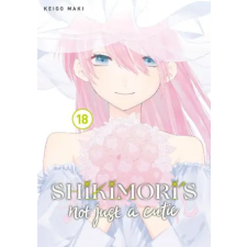 Kodansha America, Inc Shikimori's Not Just a Cutie 18 | V18 egyéb könyv