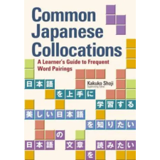 Kodansha Common Japanese Collocations | Kakuko Shoji egyéb könyv