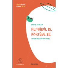 Koinónia Kiadó Almából ki, körtébe be - CD melléklettel gyermek- és ifjúsági könyv