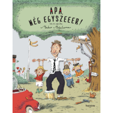 Koinónia Kiadó Apa, még egyszeeer! gyermek- és ifjúsági könyv