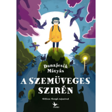 Kolibri A Szemüveges Szirén gyermek- és ifjúsági könyv