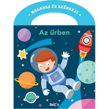 Kolibri Gyerekkönyvkiadó Kft Ragassz és színezz! - Az űrben gyermek- és ifjúsági könyv