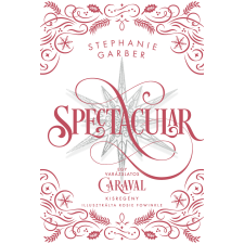 Kolibri Gyerekkönyvkiadó Kft Spectacular regény