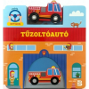 Kolibri Gyerekkönyvkiadó Kft Tűzoltóautó - Vezetek... mint a nagyok!