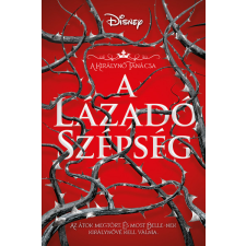 Kolibri Kiadó A lázadó Szépség - A Királynő Tanácsa regény