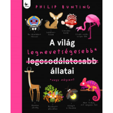 Kolibri Kiadó A világ legnevetségesebb állatai gyermek- és ifjúsági könyv