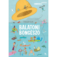 Kolibri Kiadó Balatoni böngésző gyermek- és ifjúsági könyv