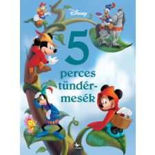 Kolibri Kiadó Disney - 5 perces tündérmesék gyermek- és ifjúsági könyv