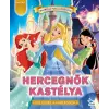 Kolibri Kiadó Hercegnők kastélya - Disney Hercegnők