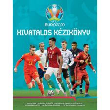 Kolibri Kiadó Keir Radnedge - UEFA EURO 2020 - Hivatalos kézikönyv sport