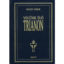 Koltay Gábor Velünk élő Trianon művészet