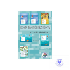  Komp tanítói kézikönyv - Az olvasás, írás tanítása 1. évfolyam tankönyv