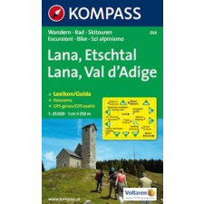 Kompass 054. Lana Etschtal Val d Adige turista térkép Kompass 1:25 000 térkép