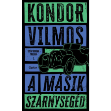 Kondor Vilmos - A másik szárnysegéd egyéb könyv