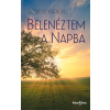 Könyv Guru Belenéztem a napba