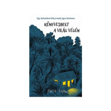  Könyvesbolt a világ végén - Egy kalandozó könyvmoly igaz története irodalom