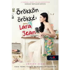 Könyvmolyképző Jenny Han - Örökkön örökké: Lara Jean (új példány) regény