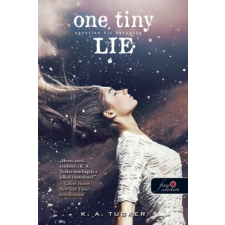 Könyvmolyképző K. A. Tucker - One Tiny Lie - Egyetlen kis hazugság - Tíz apró lélegzet 2. (új példány) irodalom
