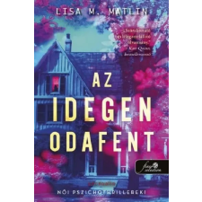 Könyvmolyképző Kiadó Az idegen odafent regény