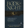 Könyvmolyképző Kiadó Book of Night - Az éj könyve