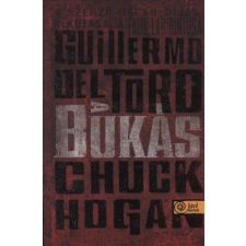 Könyvmolyképző Kiadó Chuck Hogan, Guillermo Del Toro - A bukás szórakozás