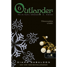 Könyvmolyképző Kiadó Diana Gabaldon - Outlander 6/2. - Hó és hamu lehelete - kemény kötés szórakozás