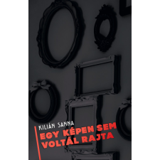 Könyvmolyképző Kiadó Egy képen sem voltál rajta egyéb könyv