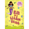 Könyvmolyképző Kiadó Elli és a titkos főzet